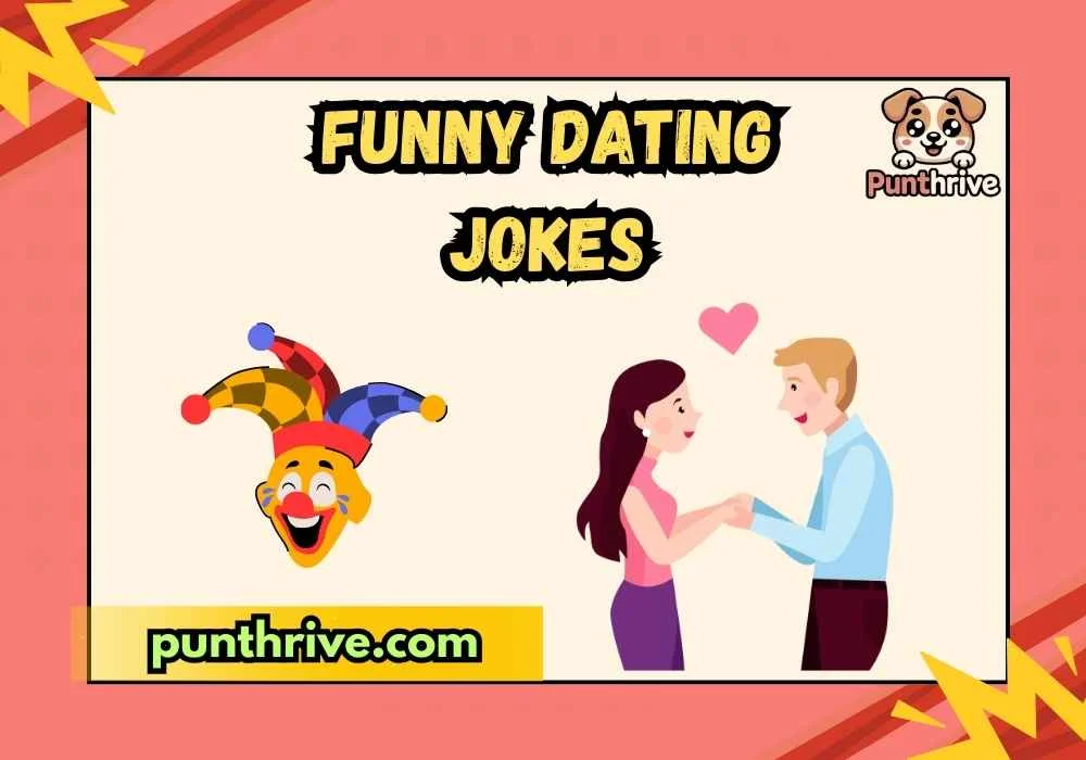 Funny Dating Jokes