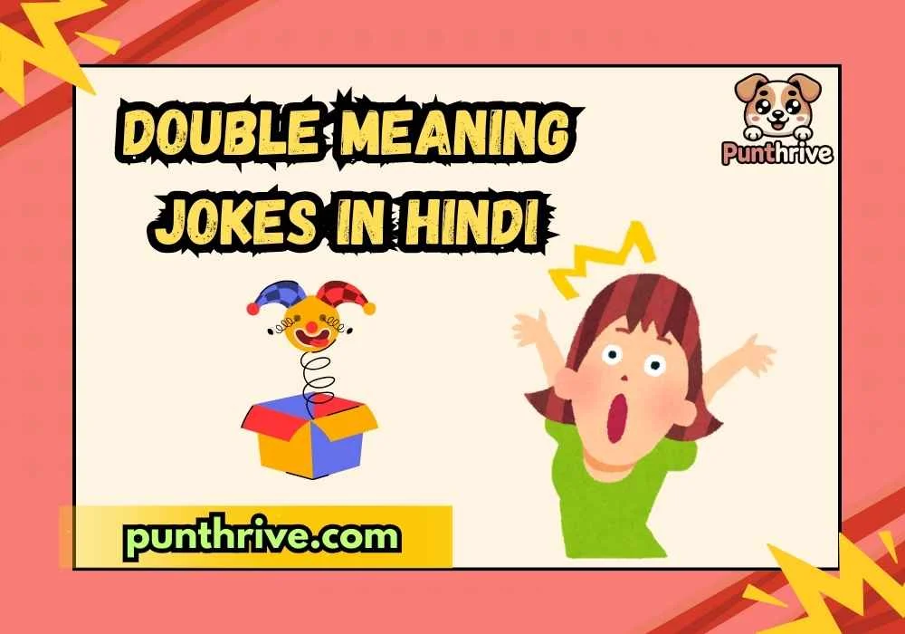 Double Meaning Jokes in Hindi