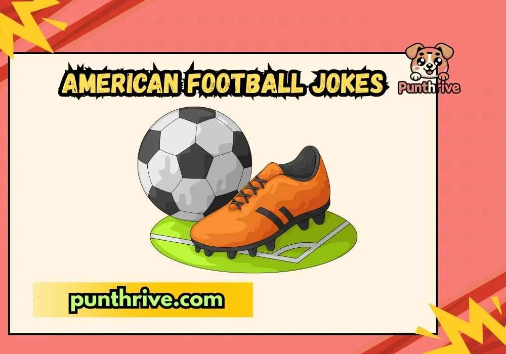 American Football Jokes