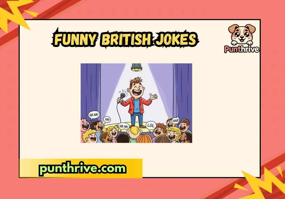 Funny British Jokes