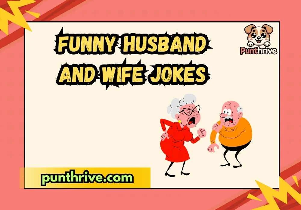 Funny Husband and Wife Jokes