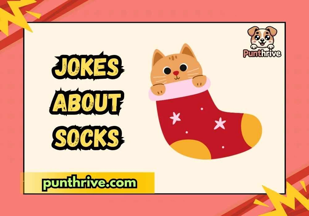 Jokes About Socks