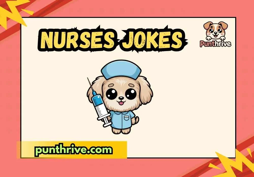 Nurses Jokes