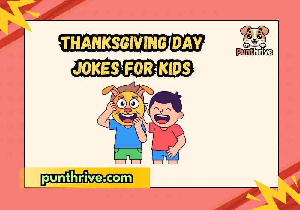 Thanksgiving Day Jokes for Kids