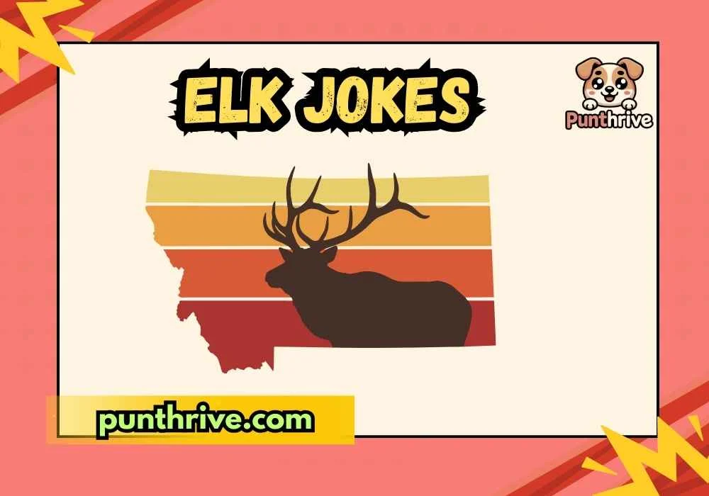 elk jokes