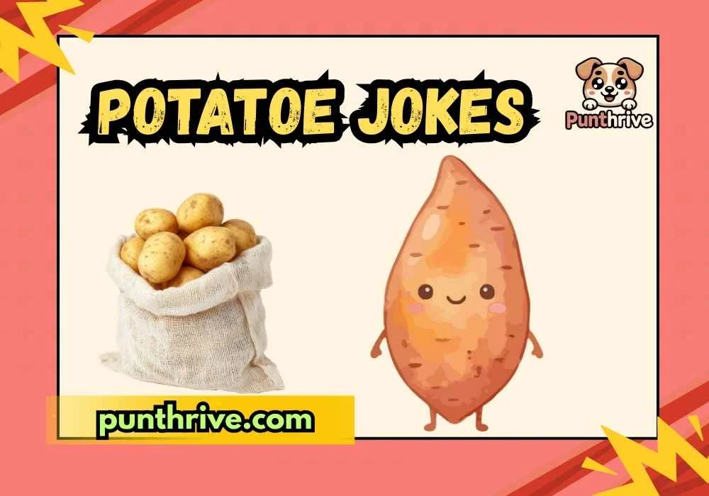 Potatoe Jokes