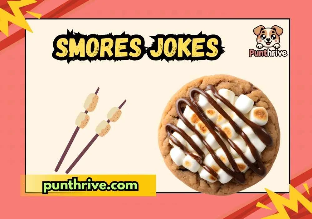 smores jokes