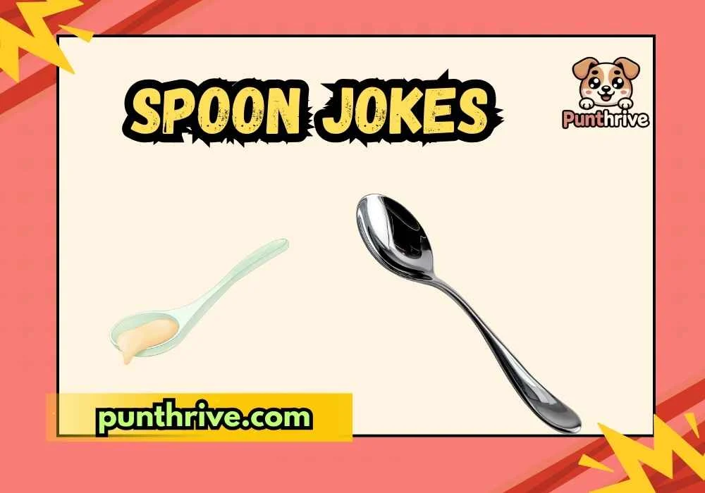 spoon jokes