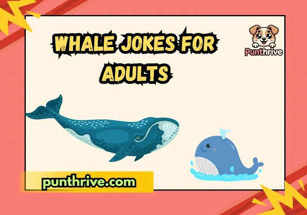 whale jokes for adults