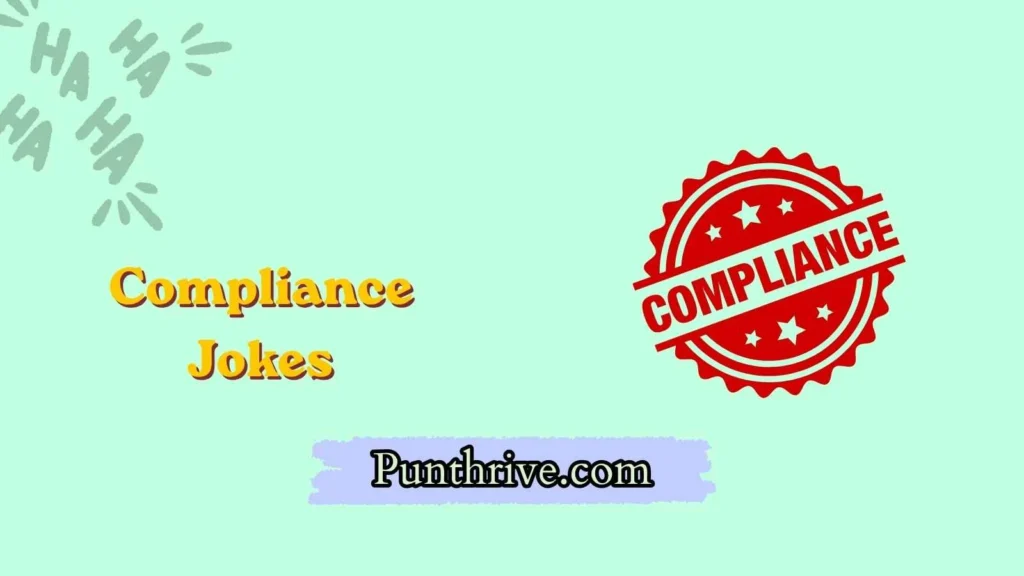 Compliance Jokes