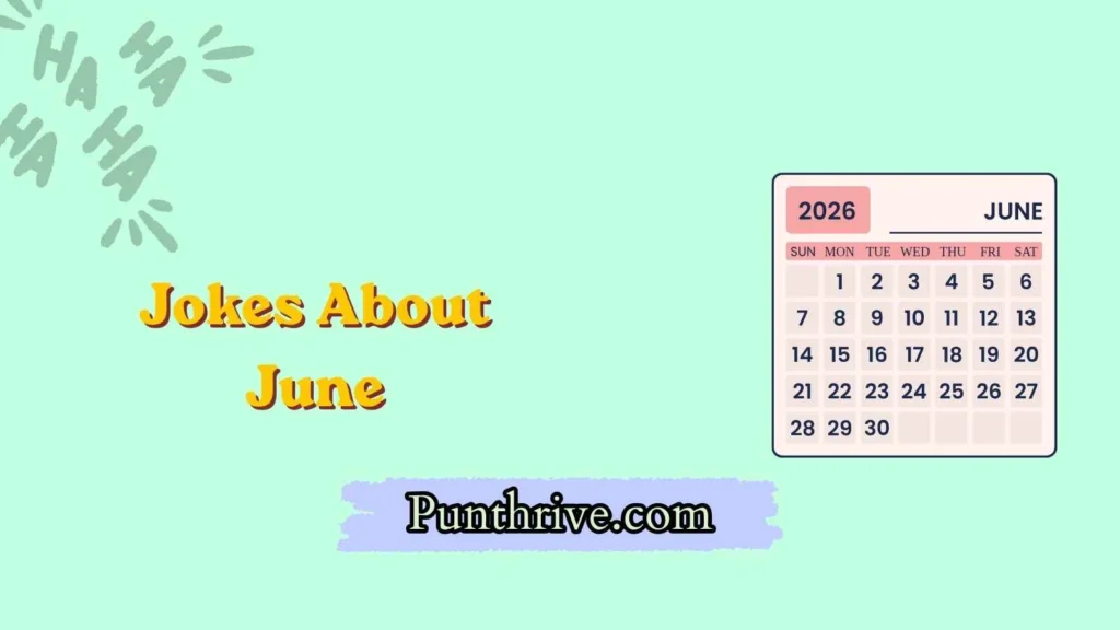 Jokes About June