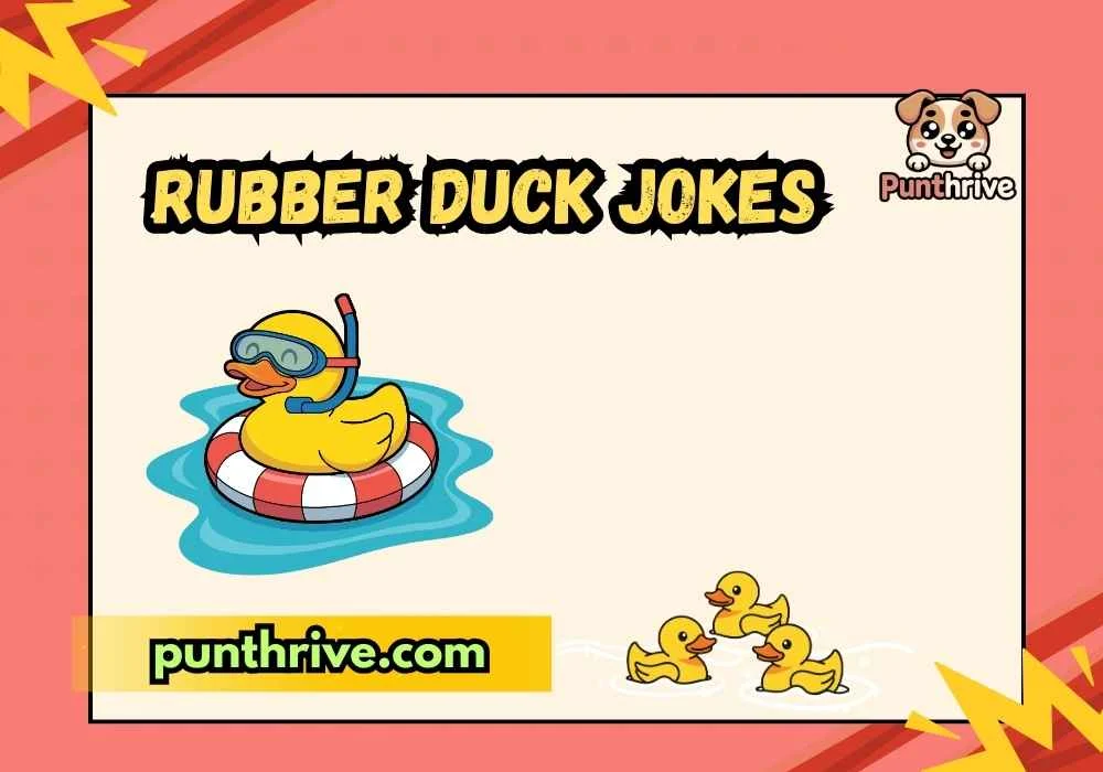 Rubber Duck Jokes