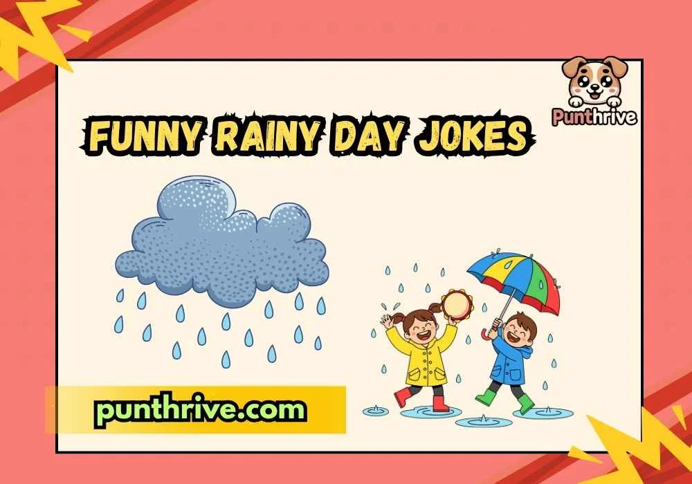 Funny Rainy Day Jokes