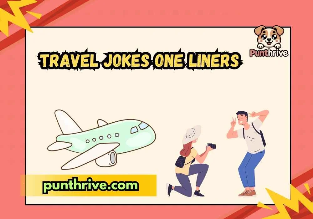 Travel Jokes One Liners