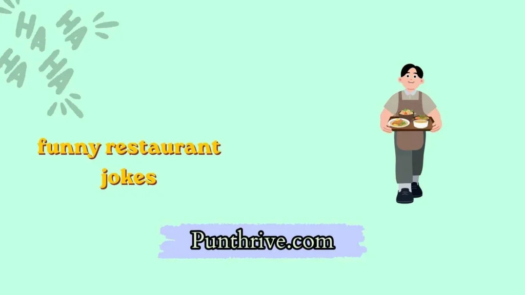 funny restaurant jokes