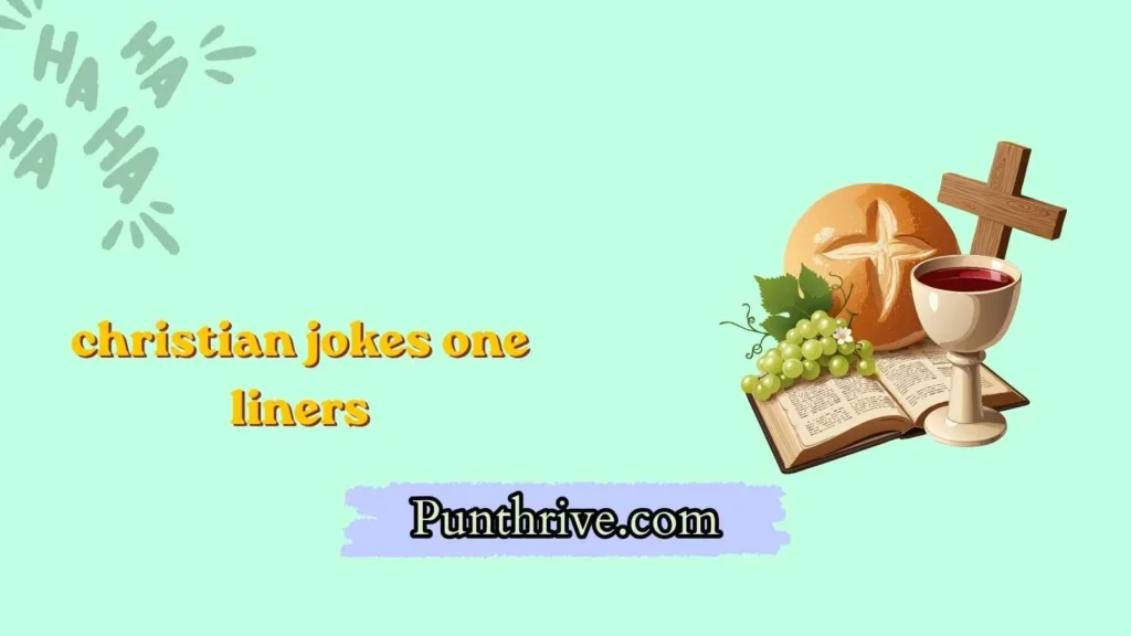 christian jokes one liners