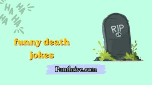 funny death jokes
