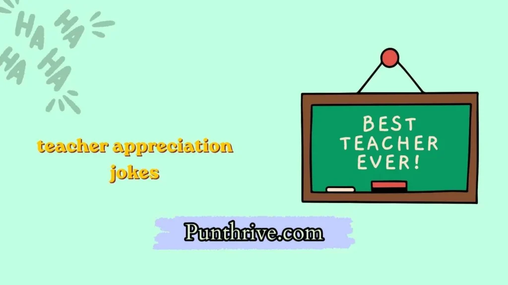 teacher appreciation jokes