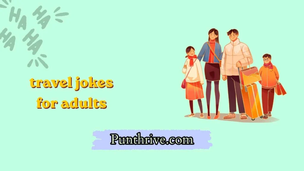 travel jokes for adults