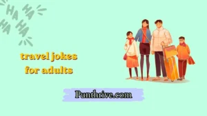 travel jokes for adults